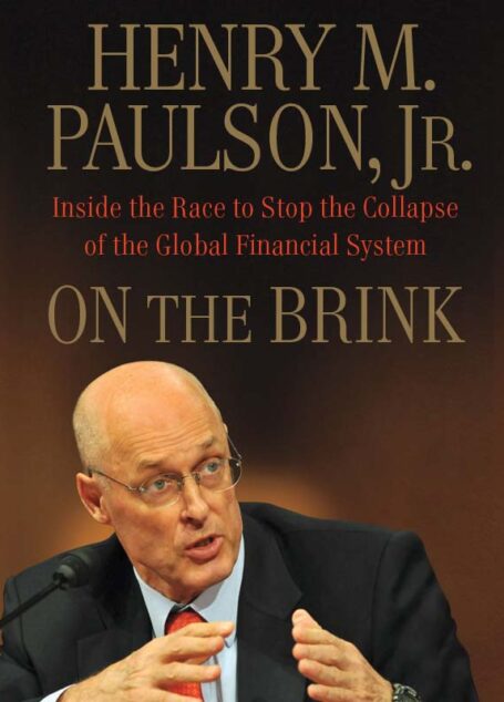 On the Brink: Inside the Race to Stop the Collapse of the Global Financial System