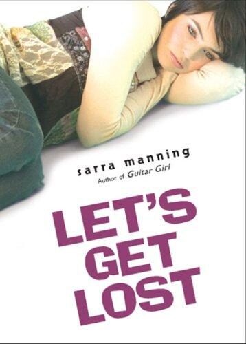 Let’s Get Lost