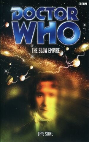 tor Who: Slow Empire