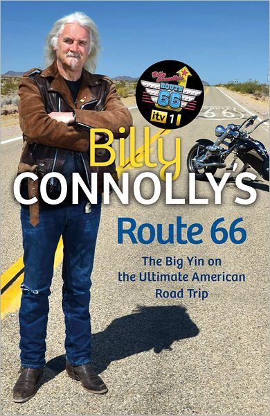 Billy Connolly’s Route 66: The Big Yin on the Ultimate American Road Trip
