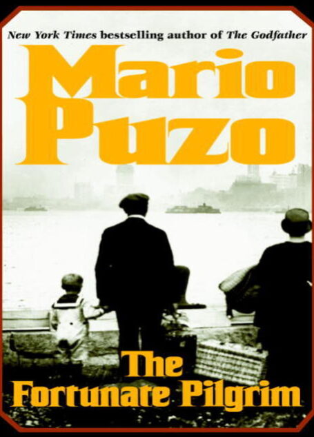 The Fortunate Pilgrim