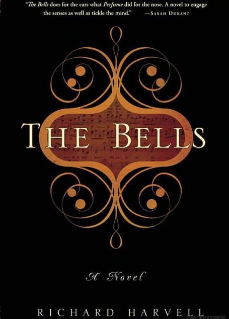 The Bells: A Novel