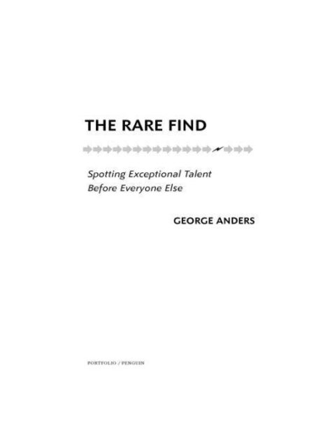 The Rare Find: Spotting Exceptional Talent Before Everyone Else