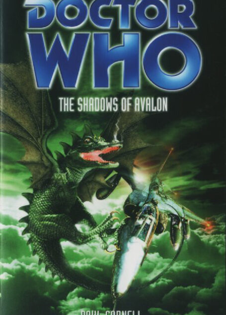 tor Who: The Shadows of Avalon