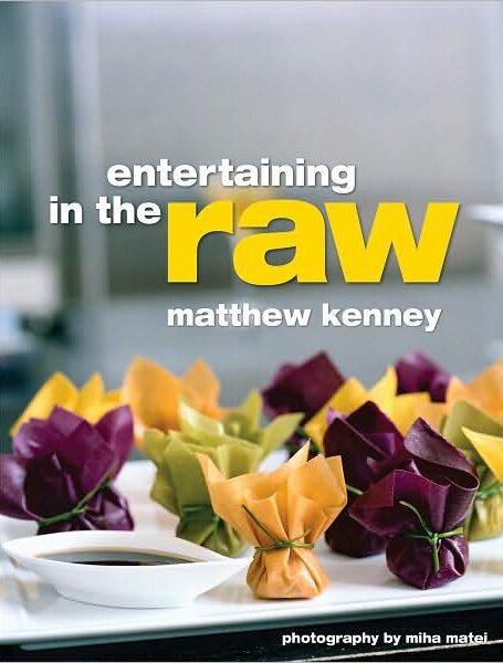Entertaining in the Raw