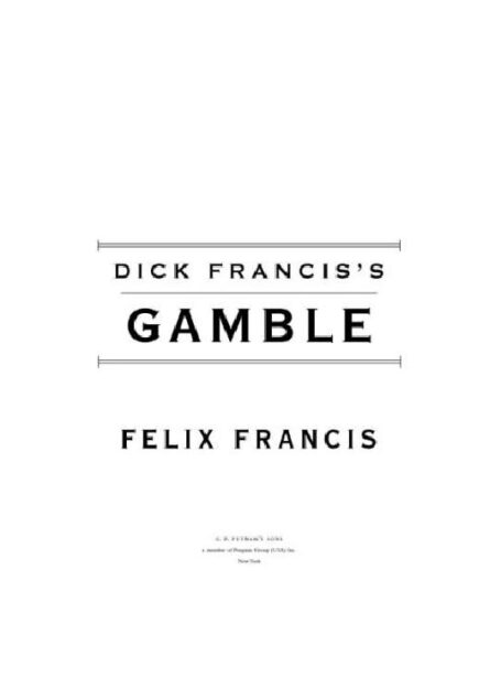 Dick Francis’s Gamble