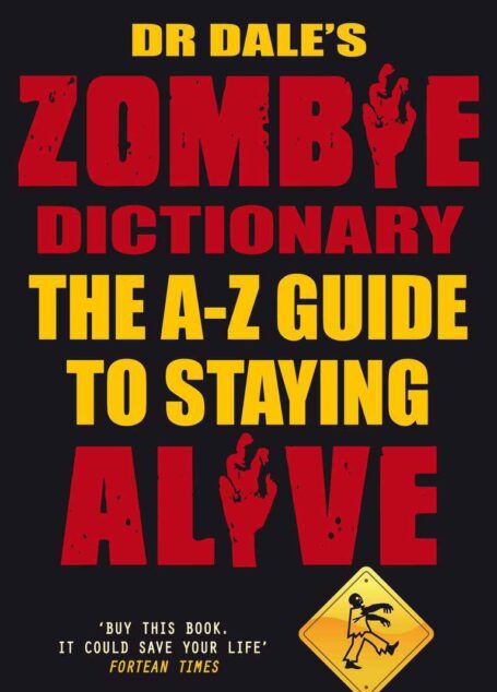 Dr Dale’s Zombie Dictionary