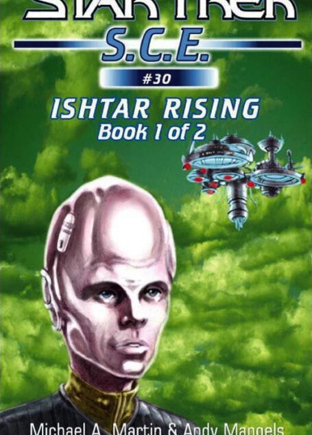 Ishtar Rising Book 1