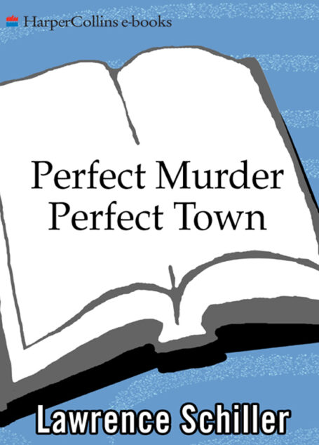 Perfect Murder, Perfect Town