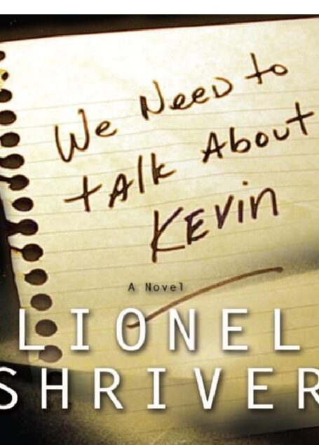 We Need to Talk About Kevin