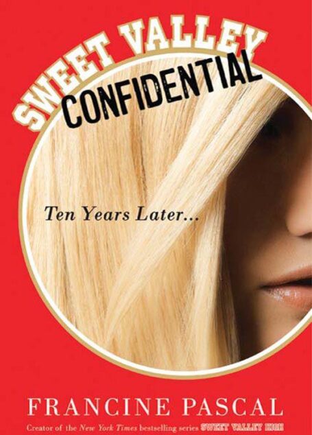 Sweet Valley Confidential: Ten Years Later