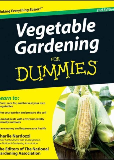 Vegetable Gardening for Dummies