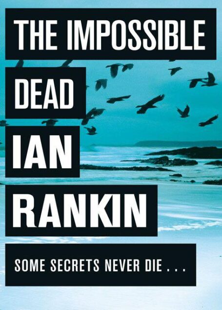 The Impossible Dead