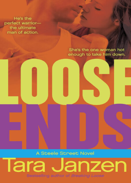 Loose Ends: A Steele Street Novel