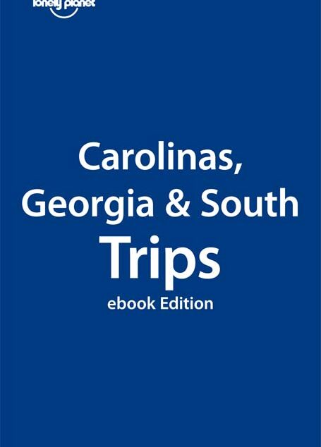 Carolinas, Georgia & South Trips