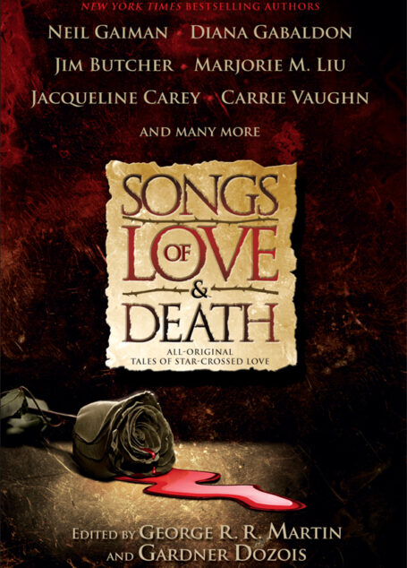Songs of Love and Death: All-Original Tales of Star-Crossed Love