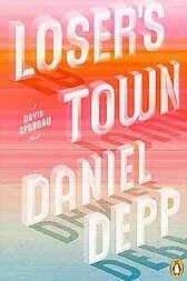 Loser’s Town