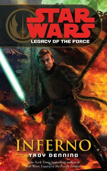 Star Wars: Legacy of the Force 06: Inferno