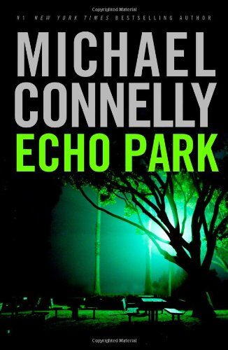 Echo Park: a novel