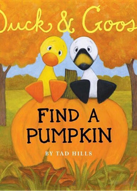 Duck & Goose Find a Pumpkin