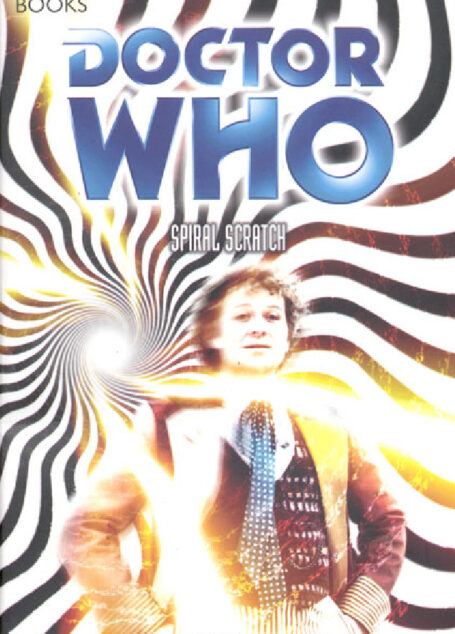 tor Who: Spiral Scratch