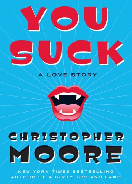You Suck: A Love Story