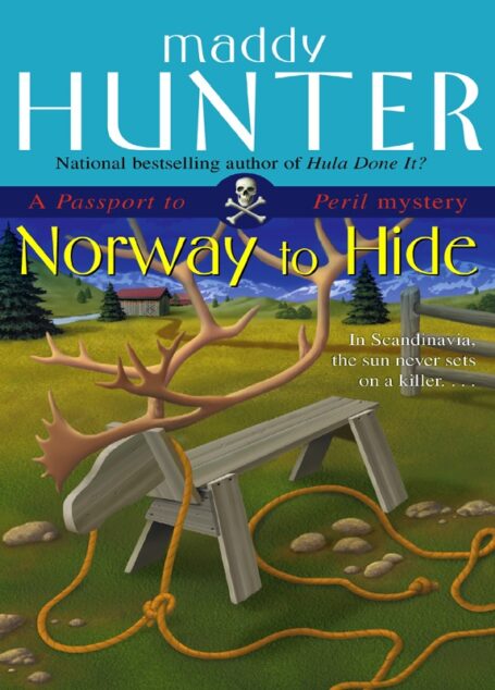 Norway to Hide: A Passport to Peril Mystery