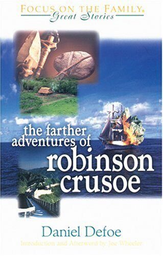 The Further Adventures of Robinson Crusoe