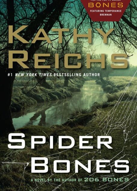 Spider Bones: A Novel