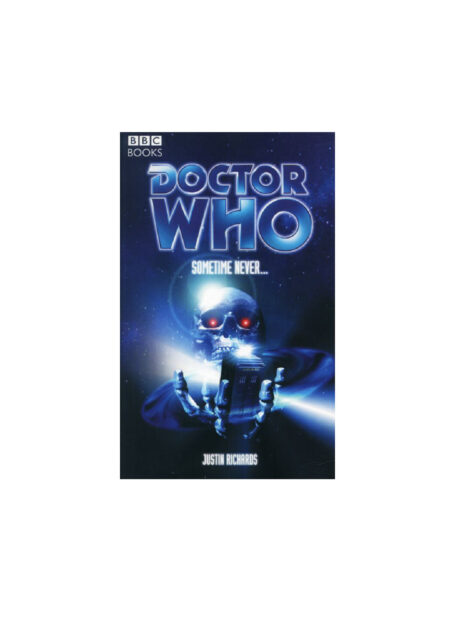 tor Who: Sometime Never