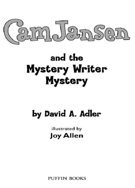 Cam Jansen and the Mystery Writer Mystery