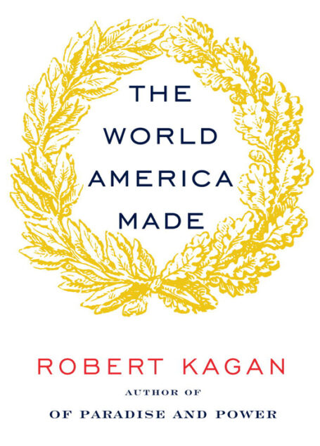 The World America Made