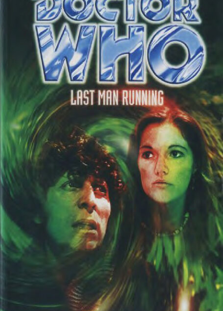 tor Who: Last Man Running