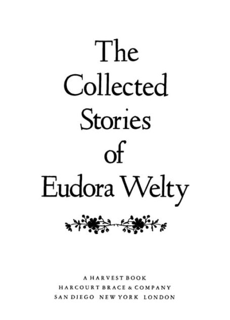 The Collected Stories of Eudora Welty