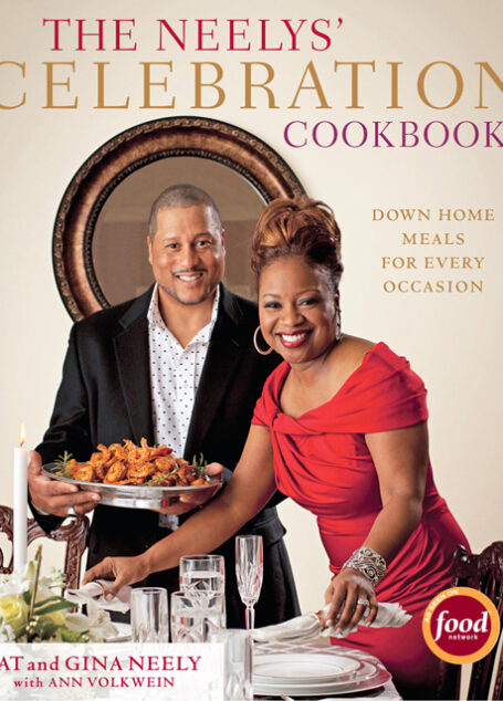 The Neelys’ Celebration Cookbook
