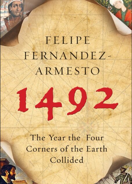1492: The Year Our World Began