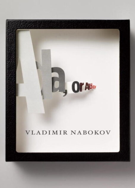 Ada, Or, Ardor, a Family Chronicle