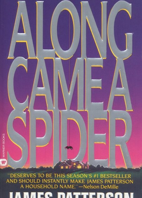Along Came a Spider