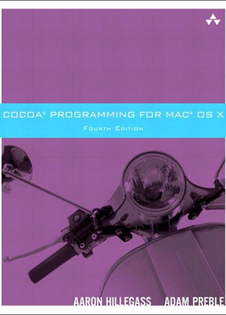 Cocoa Programming for Mac OS X, 4/e
