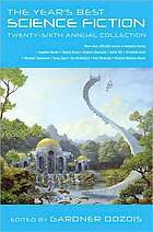 The Year’s Best Science Fiction: Twenty-Sixth Annual Collection