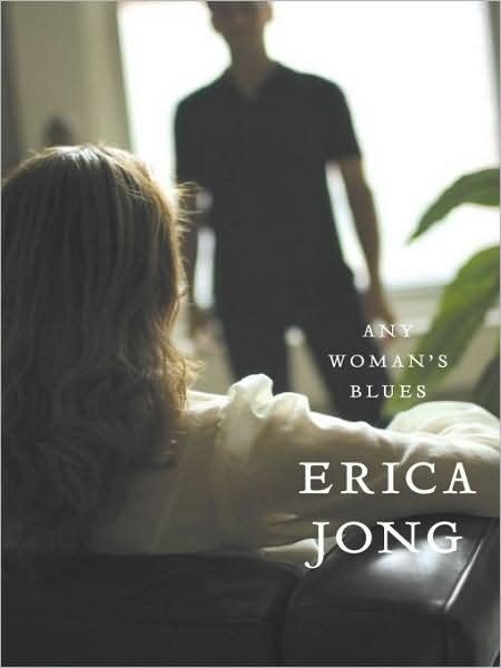 Any Woman’s Blues: A Novel of Obsession