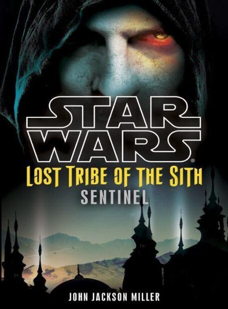Star Wars: Lost Tribe of the Sith: Sentinel