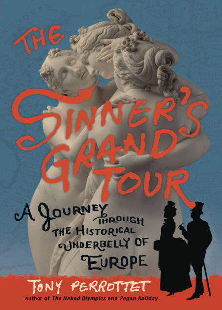 The Sinner’s Grand Tour
