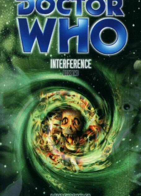 tor Who: Interference: Book Two
