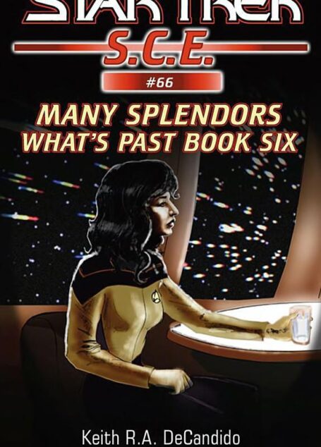 What’s Past: Many Splendors (Book 6)