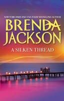 A Silken Thread
