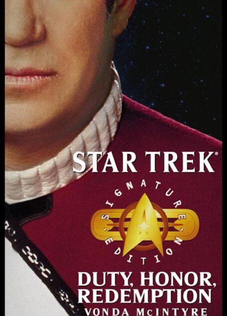 Star Trek: Signature Edition: Duty, Honor, Redemption