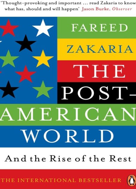 The Post-American World