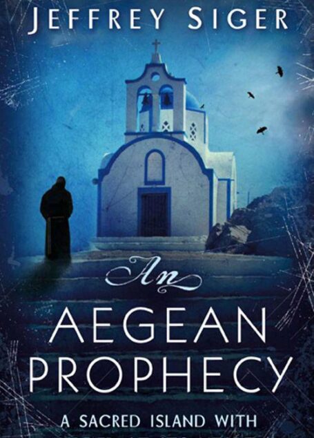 An Aegean Prophecy