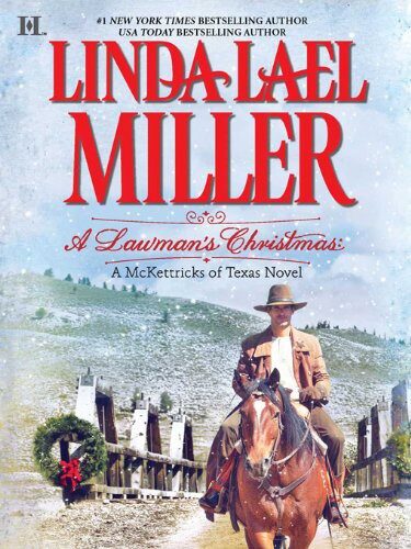 A Lawman’s Christmas: A McKettricks of Texas Novel